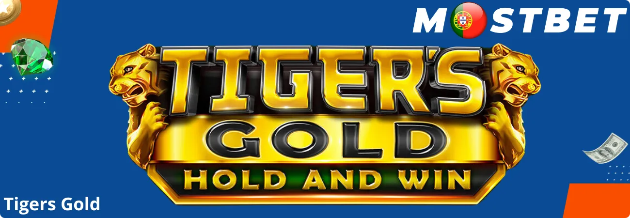 Tigers Gold